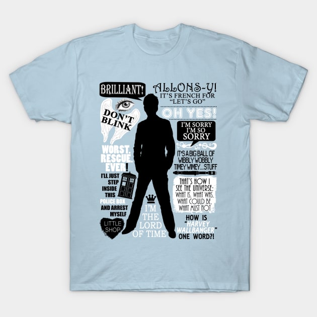 Doctor Who - 10th Doctor Quotes T-Shirt by Fantality